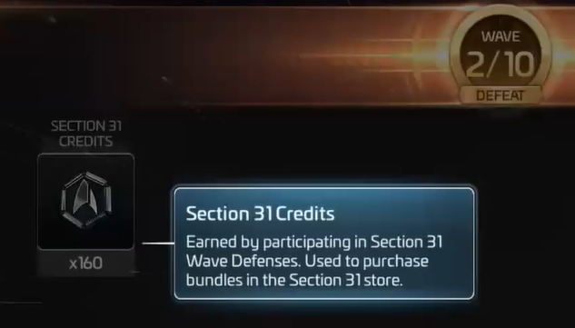 A Section 31 Credits reward, earned by participating in Section 31 Wave Defense.